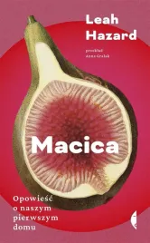 macica-opowiesc-o-naszym-pierwszym-domu