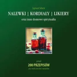 nalewki-kordialy-likiery-zygmunt-skibicki