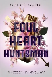 foul-heart-huntsman-nikczemny-mysliwy
