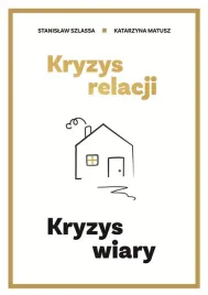 kryzys-relacji-kryzys-wiary