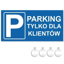 tabliczka-pcv-parking-tylko-dla-klientow-10x20-druk-uv-przylepce