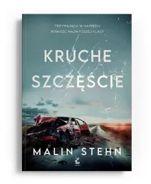 kruche-szczescie-malin-stehn