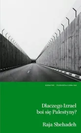 dlaczego-izrael-boi-sie-palestyny-raja-shehadeh