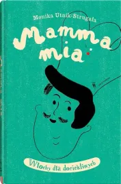 wlochy-dla-dociekliwych-t-1-mamma-mia