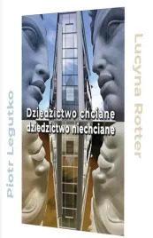 dziedzictwo-chciane-dziedzictwo-niechciane
