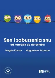 sen-i-zaburzenia-snu-od-narodzin-do-doroslosci