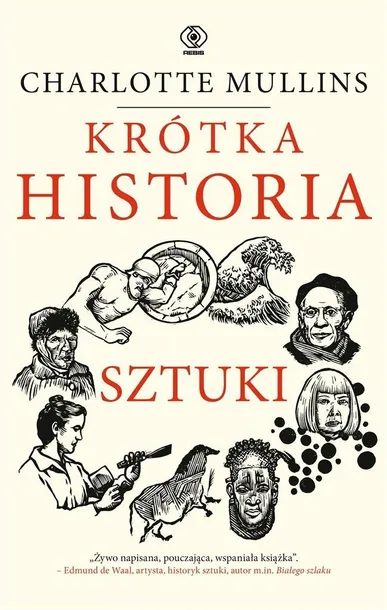 KRÓTKA HISTORIA SZTUKI, CHARLOTTE MULLINS