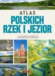 atlas-polskich-rzek-i-jezior-praca-zbiorowa