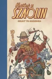 kowboj-z-szaolin-t-4-grunt-to-rodzinka