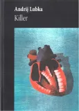 killer-andrij-lubka