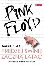 pink-floyd-predzej-swinie-zaczna-latac-mark-blake