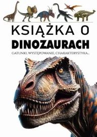 ksiazka-o-dinozaurach-praca-zbiorowa