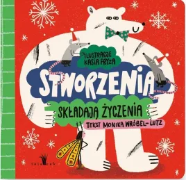 stworzenia-skladaja-zyczenia-monika-wrobel-lutz