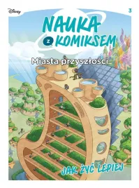 nauka-z-komiksem-miasta-przyszlosci-jak-zyc