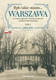 bylo-takie-miasto-warszawa-na-starych-zdjeciach