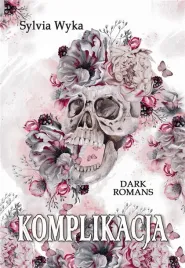 komplikacja-sylvia-wyka