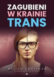 zagubieni-w-krainie-trans-miriam-grossman