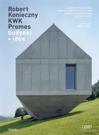 budynki-idee-robert-konieczny-philip-jodidio