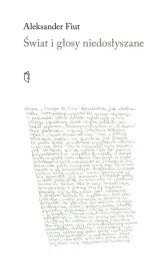 swiat-i-glosy-niedoslyszane-aleksander-fiut