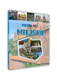 polska-naj-miejsca-monika-plociennik