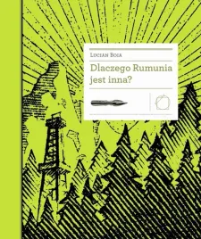 dlaczego-rumunia-jest-inna-lucian-boia