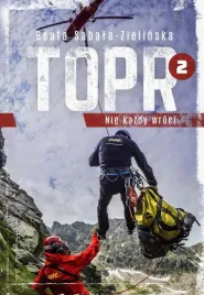 topr-2-nie-kazdy-wroci-w-2025
