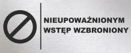 tabliczka-aluminiowa-nieupowaznionym-wstep-wzbroniony-20x8-uv-rozne-wzory