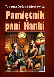 pamietnik-pani-hanki-tw-tadeusz-dolega-mostowicz
