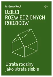 dzieci-rozwiedzionych-rodzicow-andrew-root