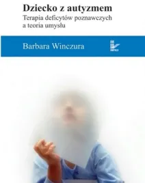 dziecko-z-autyzmem-terapia-deficytow-poznawczych