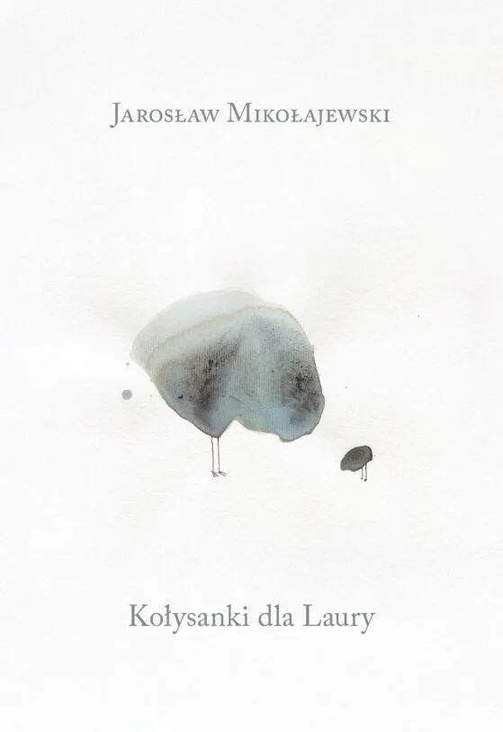 kolysanki-dla-laury-jaroslaw-mikolajewski