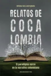 relatos-de-cocalombia-adriana-sara-jastrzebska