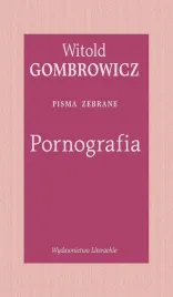 pornografia-pisma-zebrane-witold-gombrowicz