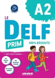 delf-prim-a2-100percent-reussite-audio-moreno-concha