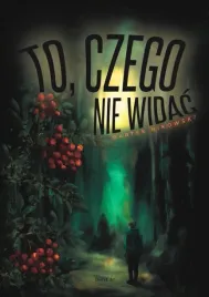 to-czego-nie-widac-bartek-bikowski