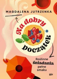 na-dobry-poczatek-roslinne-sniadania-pelne-smaku