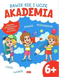 bawie-sie-i-ucze-akademia-6-praca-zbiorowa