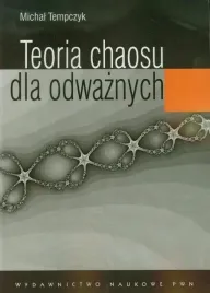teoria-chaosu-dla-odwaznych-michal-tempczyk