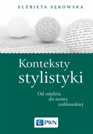 konteksty-stylistyki-od-oredzia-do-mowy