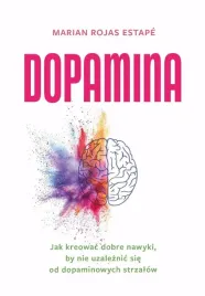 dopamina-jak-kreowac-dobre-nawyki