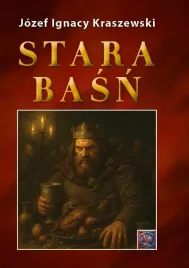 stara-basn-br-jozef-ignacy-kraszewski