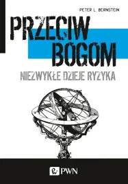 przeciw-bogom-niezwykle-dzieje-ryzyka