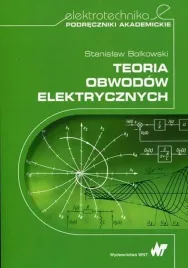teoria-obwodow-elektrycznych-stanislaw-bolkowski