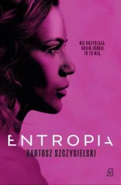 entropia-bartosz-szczygielski