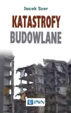 katastrofy-budowlane-jacek-szer