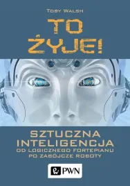 to-zyje-sztuczna-inteligencja-toby-walsh