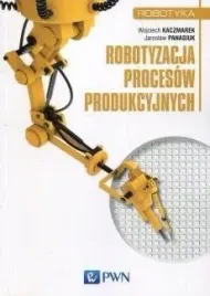 robotyzacja-procesow-produkcyjnych