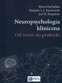 neuropsychologia-kliniczna-od-teorii-do-praktyki