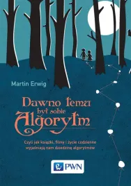 dawno-temu-byl-sobie-algorytm-martin-erwig