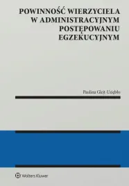 powinnosc-wierzyciela-w-administracyjnym